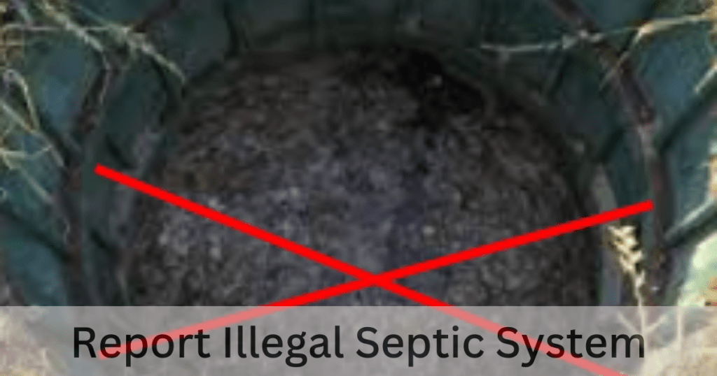 How to report illegal septic system